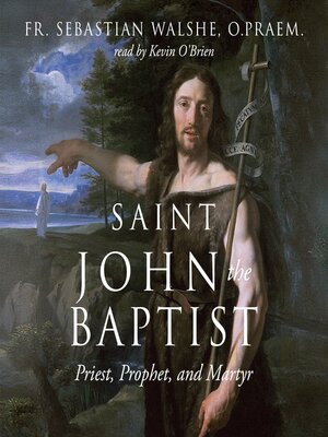 cover image of Saint John the Baptist